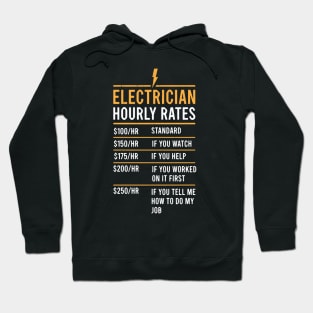 funny electrician hourly rates electricity worker Hoodie